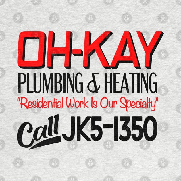 Oh-Kay Oh Kay Plumbing & Heating jk5-1350 by carcinojen